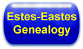 Estes-Eastes Genealogy